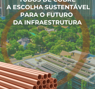 Tubos de Cobre - Sustentabilidade e Inovação